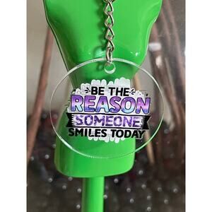 Be the Reason Someone Smiles Today Women Inspirational Round Acrylic Keychains